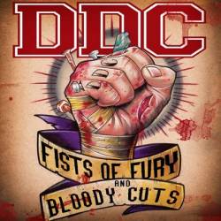 Drink and Destroy Crew : Fists of Fury and Bloody Cuts